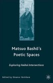 Matsuo Bash?'s Poetic Spaces