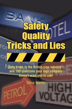 Safety, Quality, Tricks and Lies - Martin, Steve