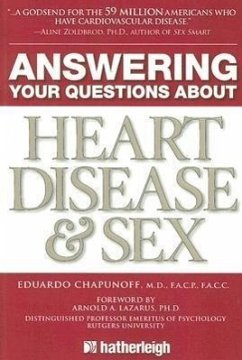 Answering Your Questions about Heart Disease and Sex - Chapunoff, Eduardo