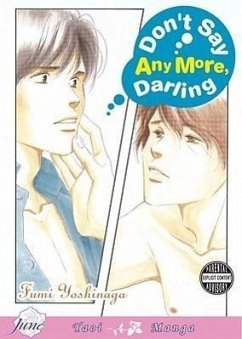 Don't Say Anymore Darling (Yaoi) - Yoshinaga, Fumi