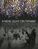 A New Light on Tiffany: Clara Driscoll and the Tiffany Girls