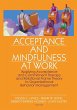 Acceptance and Mindfulness at Work - Bild 1