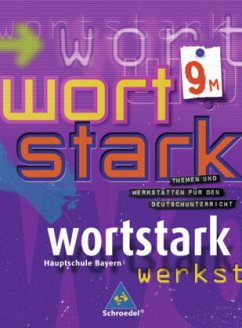Cover wortstark / wortstark - Ausgabe Bayern / Wortstark, Ausgabe Hauptschule Bayern