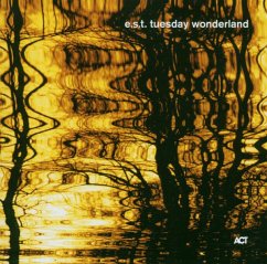 Tuesday Wonderland (Sacd) - E.S.T.-Esbjörn Svensson Trio