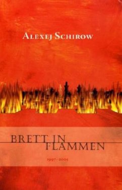 Brett in Flammen - Schirow, Alexej