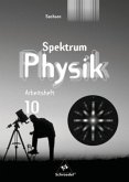 10. Klasse, Arbeitsheft / Spektrum Physik, Gymnasium Sachsen