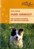 Hund vermisst! Hund vermisst!