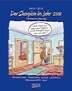 Der Skorpion im Jahr 2008 Sternzeichen-Cartoonkalender - Ill. v. Mayr, Johann