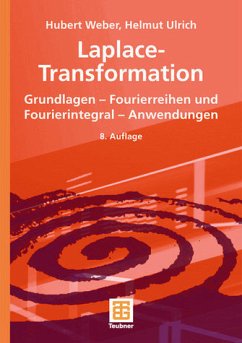 Laplace-Transformation - Weber, Hubert / Ulrich, Helmut