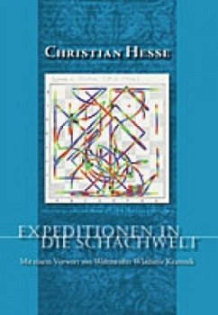 Expeditionen in die Schachwelt - Heße, Christian