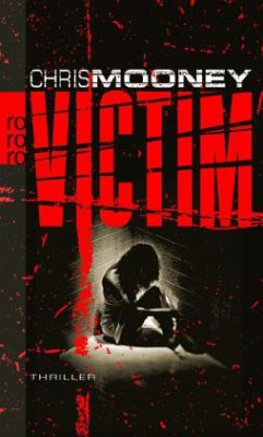 Victim - Bd. 3 - Mooney, Chris