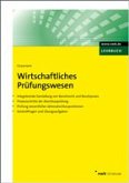 Wirtschaftliches Prüfungswesen Wirtschaftliches Prüfungswesen