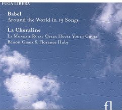 Babel-Around The World In 19 Songs - Giaux/Huby/La Choralive