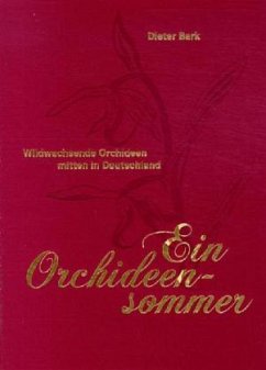 Ein Orchideensommer - Bark, Dieter