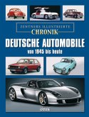 Zentners illustrierte Chronik, Deutsche Automobile von 1945 bis heute