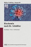 Die Biochemie nach Dr.Schüßler