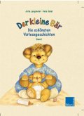 Der kleine Bär, Die schönsten Vorlesegeschichten