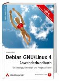 Debian GNU/Linux 4 Anwenderhandbuch, m. DVD-ROM
