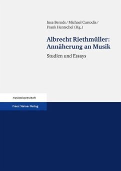 Annäherung an Musik - Riethmüller, Albrecht