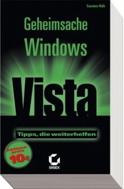 Geheimsache Windows Vista - Höh, Carsten