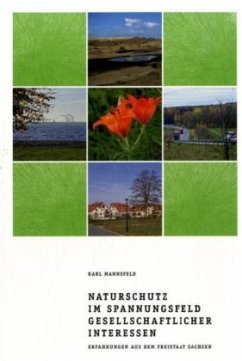 Cover Naturschutz im Spannungsfeld gesellschaftlicher Interessen
