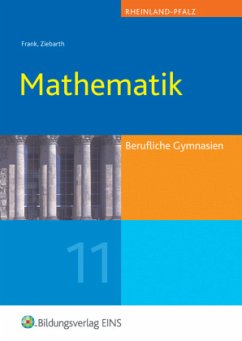 Jahrgangsstufe 11 / Mathematik, Ausgabe Berufliche Gymnasien Rheinland-Pfalz