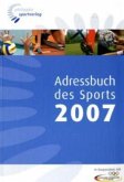 Adressbuch des Sports 2007 Adressbuch des Sports 2007