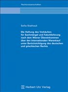 Die Haftung des Verkäufers für Sachmängel und Falschlieferung nach dem Wiener Übereinkommen über den internationalen War - Stathouli, Sofia