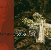 Bach Goes R'N'B Bach Goes R'N'B