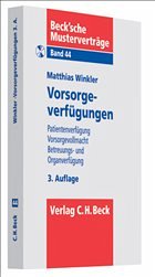 Vorsorgeverfügungen - Winkler, Matthias