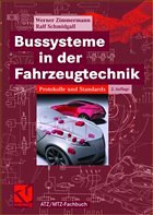 Bussysteme in der Fahrzeugtechnik - Zimmermann, Werner / Schmidgall, Ralf