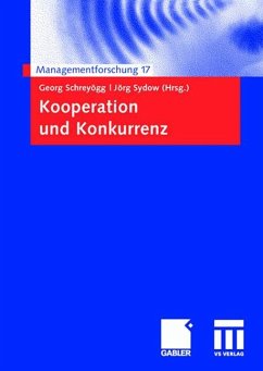 Kooperation und Konkurrenz - Schreyögg, Georg / Sydow, Jörg (Hgg.)