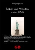 Leben und Arbeiten in den USA