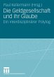 Die Geldgesellschaft und ihr Glaube - Bild 1