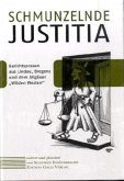 Schmunzelnde Justitia Schmunzelnde Justitia