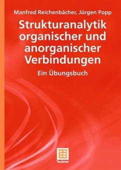 Strukturanalytik organischer und anorganischer Verbindungen - Popp, Jürgen;Reichenbächer, Manfred