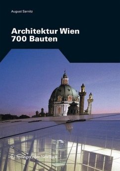 Architektur Wien: 700 Bauten - Sarnitz, August