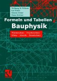 Formeln und Tabellen Bauphysik Formeln und Tabellen Bauphysik