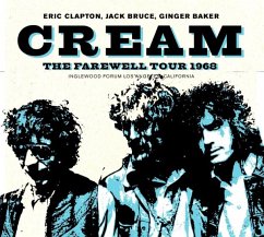 The Farewell Tour 1968 - Cream