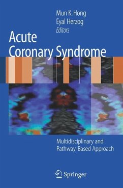 Acute Coronary Syndrome - Hong, Mun K. / Herzog, Eyal (eds.)