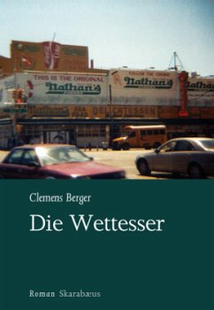 Die Wettesser - Berger, Clemens
