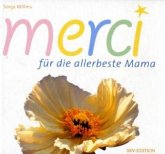 merci - für die allerbeste Mama