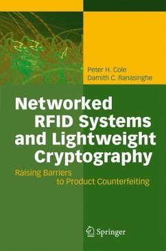 Networked RFID Systems and Lightweight Cryptography - Cole, Peter H. / Ranasinghe, Damith C. (eds.)
