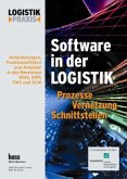 Software in der Logistik - Prozesse, Vernetzung, Schnittstellen