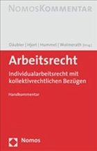 Arbeitsrecht - Däubler, Wolfgang / Hjort, Jens Peter / Hummel, Dieter / Wolmerath, Martin (Hrsg.)