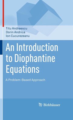 An Introduction to Diophantine Equations - Andreescu, Titu;Andrica, Dorin;Cucurezeanu, Ion