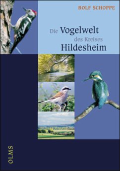 Die Vogelwelt des Kreises Hildesheim - Schoppe, Rolf