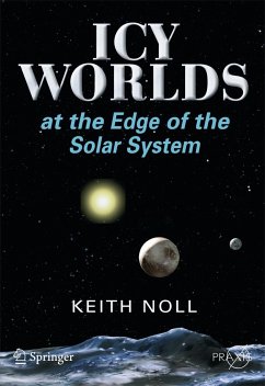 Icy Worlds at the Edge of the Solar System - Noll, Keith