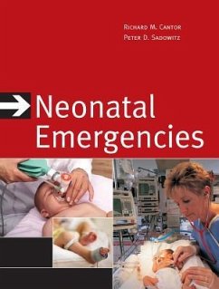 Neonatal Emergencies - Cantor, Richard M.; Sadowitz, P. David