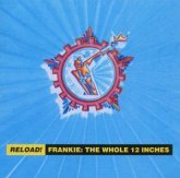 Reload! Frankie: The Whole 12 Inch